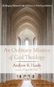 An Ordinary Mission of God Theology