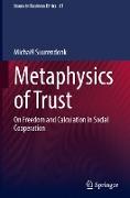 Metaphysics of Trust