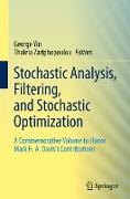 Stochastic Analysis, Filtering, and Stochastic Optimization