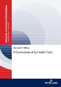 A Conception of Symbolic Truth