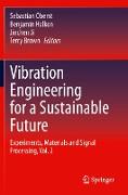 Vibration Engineering for a Sustainable Future