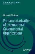 Parliamentarization of International Governmental Organizations