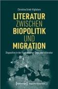 Literatur zwischen Biopolitik und Migration