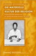 Die materielle Kultur der Religion