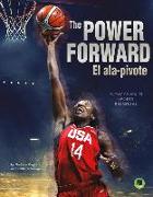 The Power Forward: El Ala-Pivote