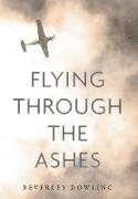 Flying Through the Ashes
