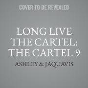 Long Live the Cartel: The Cartel 9
