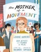 The Mother of a Movement