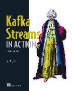 Kafka Streams in Action