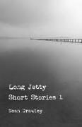 Long Jetty Short Stories 1: Before the 'Rus