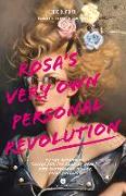 Rosa's Very Own Personal Revolution