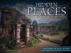 Hidden Places: From Secret Shores to Sacred Shrines