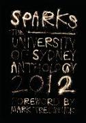 Sparks: The University of Sydney Student Anthology 2012