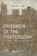 Children of the Postcolony