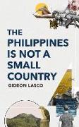 The Philippines Is Not a Small Country