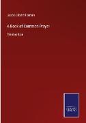 A Book of Common Prayer