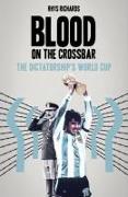 BLOOD ON THE CROSSBAR