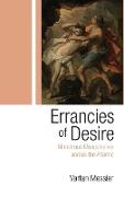 Errancies of Desire