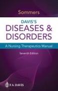Davis's Diseases & Disorders: A Nursing Therapeutics Manual