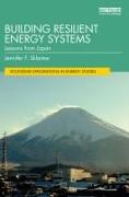 Building Resilient Energy Systems