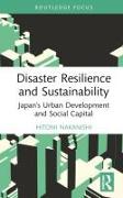 Disaster Resilience and Sustainability