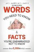 WORDS You Need to Know & FACTS You're Embarrassed Not to Know: Second Edition