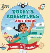 Zochy's Adventures with Zinc Oxide