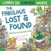 The Fabulous Lost & Found and the little Chinese mouse