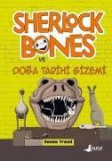 Sherlock Bones ve Doga Tarihi Gizemi