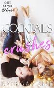 Cocktails & Crushes