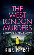 THE WEST LONDON MURDERS an absolutely gripping crime mystery with a massive twist
