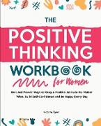 The Positive Thinking Workbook for Women