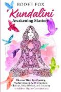 Kundalini Awakening Mastery