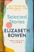 The Selected Stories of Elizabeth Bowen