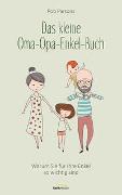 Das kleine Oma-Opa-Enkel-Buch