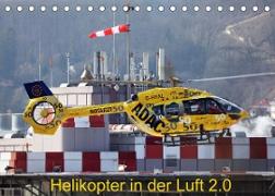 Helikopter in der Luft 2.0 (Tischkalender 2023 DIN A5 quer)