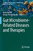 Gut Microbiome-Related Diseases and Therapies