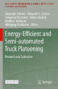 Energy-Efficient and Semi-automated Truck Platooning