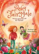 Ruby Fairygale und das Geheimnis aus der Feenwelt (Erstlese-Reihe, Band 2)