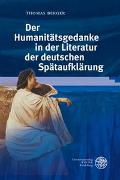 Der Humanitätsgedanke in der Literatur der deutschen Spätaufklärung