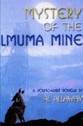 Mystery of the Lmuma Mine