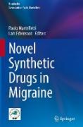 Novel Synthetic Drugs in Migraine