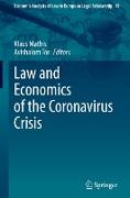 Law and Economics of the Coronavirus Crisis