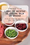 LIBRO DE RECETAS DE COCINA BAJA EN GRASAS