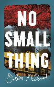 No Small Thing