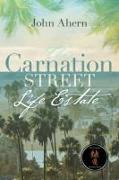 The Carnation Street Life Estate