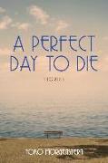 A Perfect Day to Die Volume 50