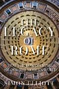 The Legacy of Rome