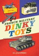 French Military Dinky Toys