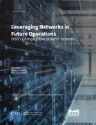 Leveraging Networks in Future Operations: Disa's Changing Role in Battle Networks